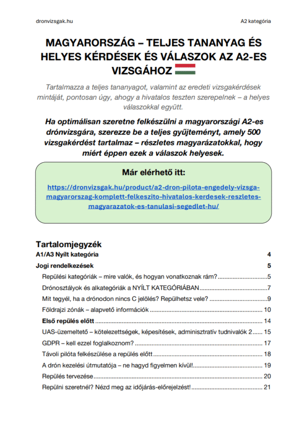 A2 Drón Pilóta Engedély Vizsga Magyarország - Komplett felkészítő: hivatalos kérdések, részletes magyarázatok és tanulási segédlet (HU)