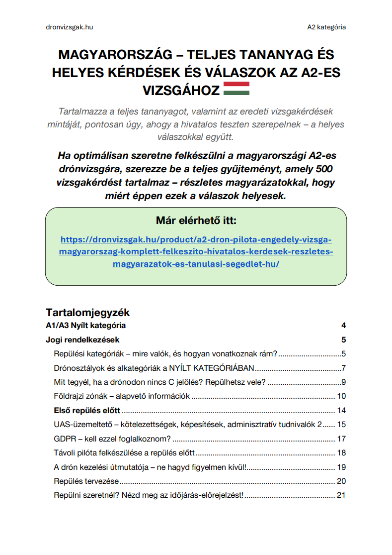 A2 Drón Pilóta Engedély Vizsga Magyarország - Komplett felkészítő: hivatalos kérdések, részletes magyarázatok és tanulási segédlet (HU) - Kép 2